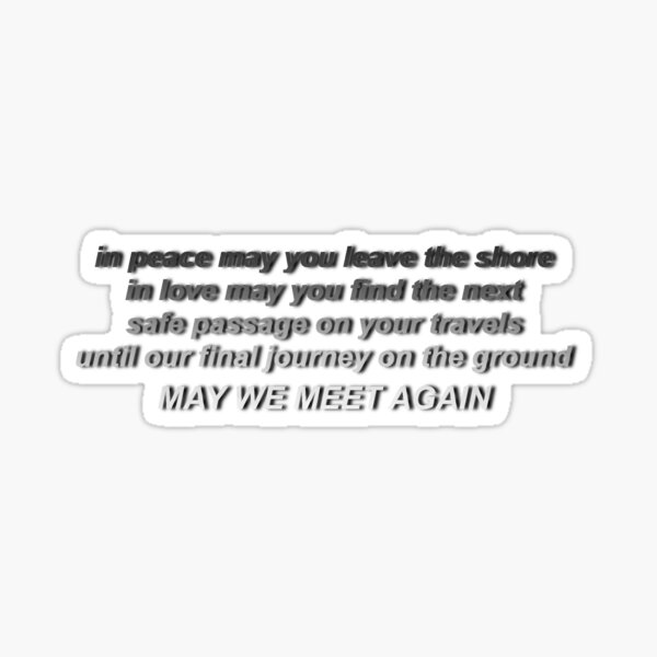 MAY WE MEET AGAIN from 100 Sticker