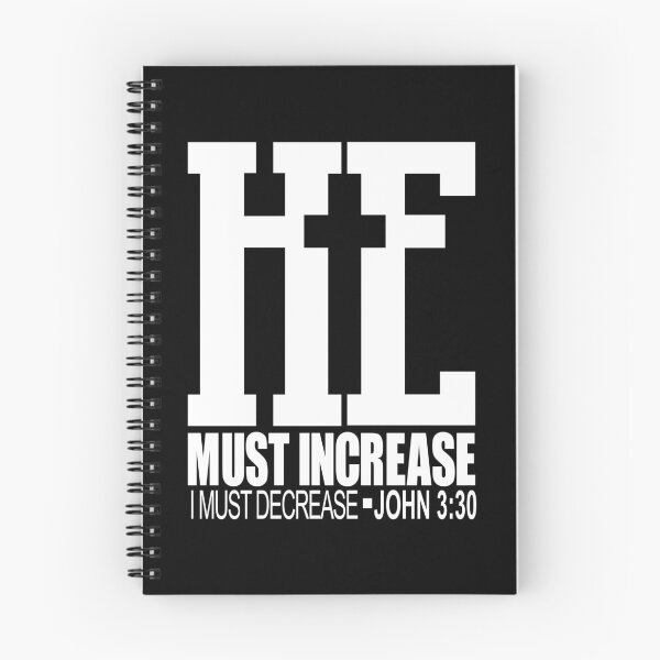 Item preview, he must increase i must decrease john 3:30 designed and sold by PUNCH ME IN SHOP.