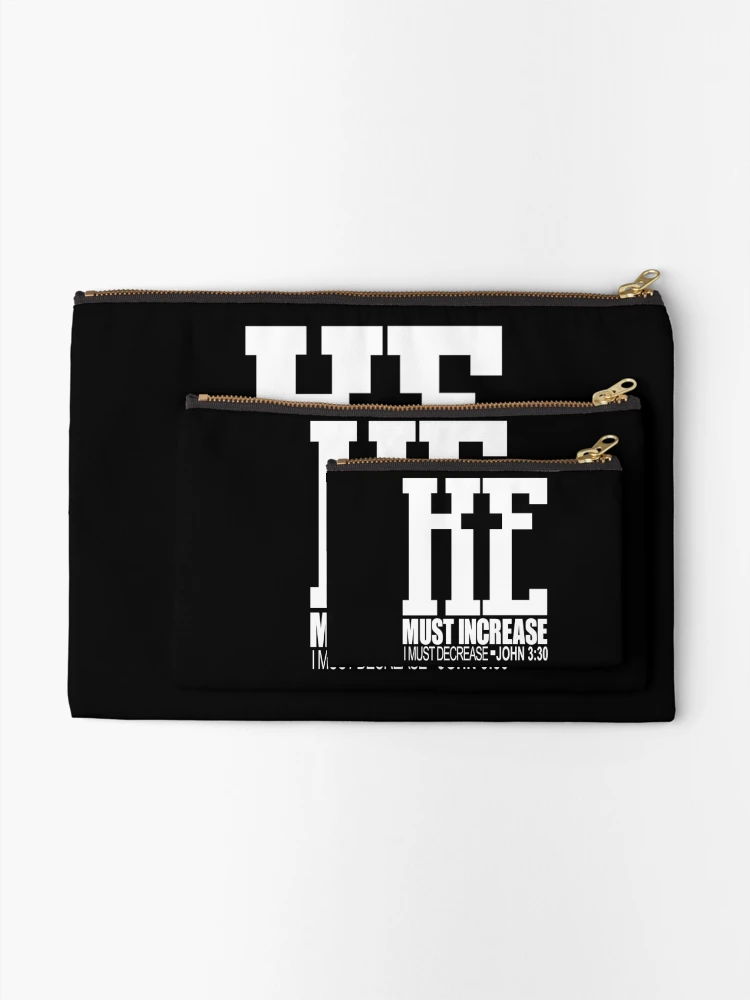 Thumbnail 2 of 4, Zipper Pouch,  he must increase i must decrease john 3:30 designed and sold by PUNCH ME IN SHOP.