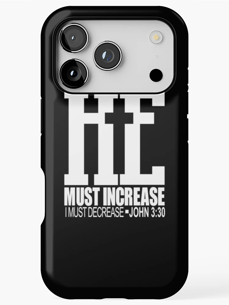 Thumbnail 1 of 4, iPhone Case, he must increase i must decrease john 3:30 designed and sold by PUNCH ME IN SHOP.
