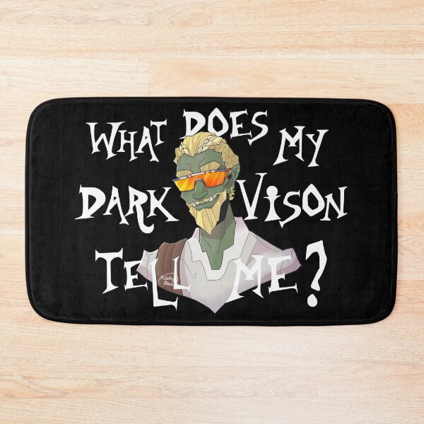 Item preview, What Does My Darkvision Tell Me? designed and sold by deathsavingbros.