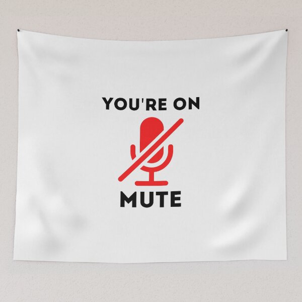 Item preview, You Are On Mute Funny designed and sold by The Little Wood Cottage.
