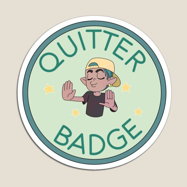 Item preview, Quitter Badge (The Owl House) designed and sold by avatar-atla-art.