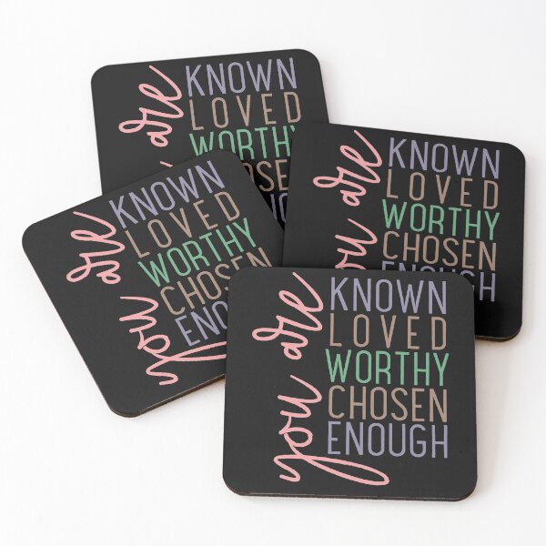 Item preview, You Are Known loved worthy chosen enough designed and sold by DorothysGray.