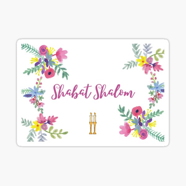 Shabbat Shalom with flowers Sticker
