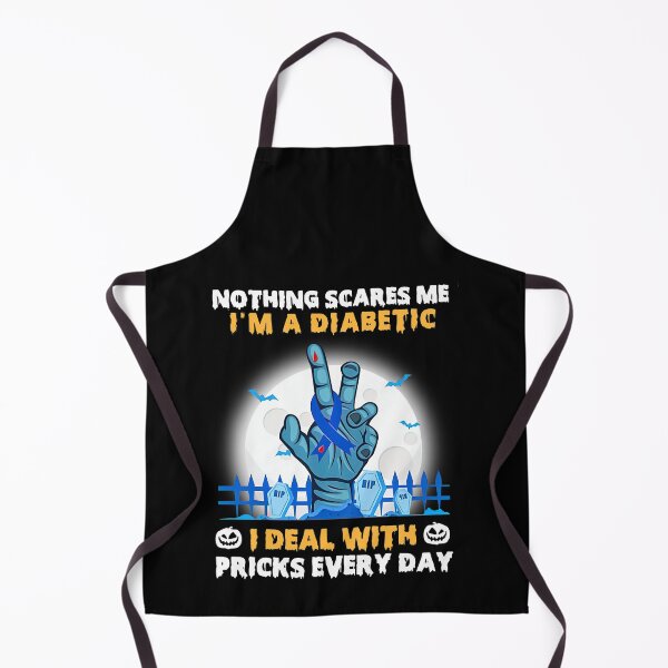 Item preview, Nothing Scares Me Im A Diabetic I Deal With Pricks Everyday designed and sold by RichardsDavis.