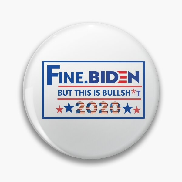 Item preview,  Fine biden but this is bullshit  designed and sold by Designhub14.