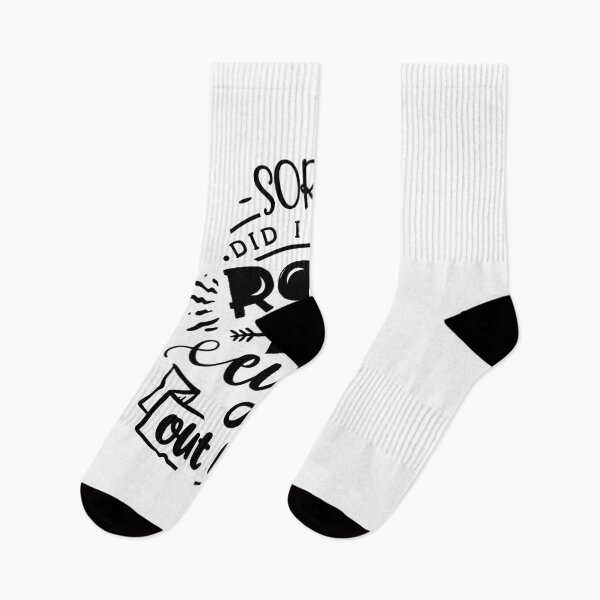 Item preview, Sorry Did I just Roll my eyes out loud?| Funny quotes gifts for men,women,coworkers,students,teachers designed and sold by cookiemasterpj.