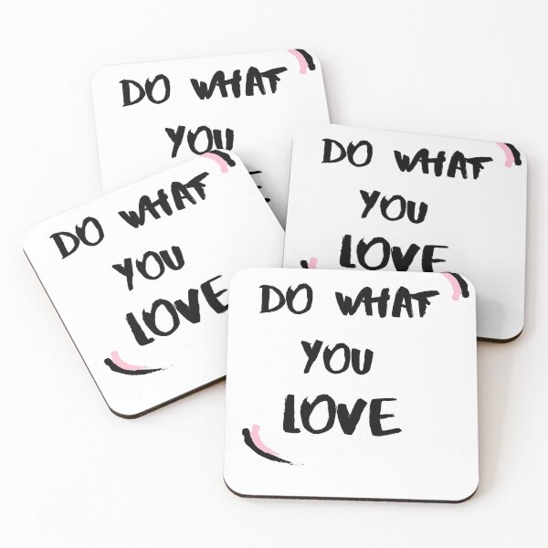 Item preview, Do What You Love designed and sold by Artisticoncept.