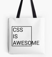 CSS is Awesome Tote Bag
