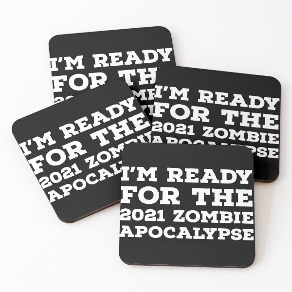 Item preview, I’m Ready For The 2021 Zombie Apocalypse designed and sold by CookiesWit.