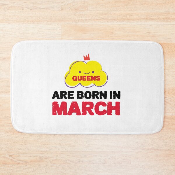 Item preview, Cute Queens Are Born In March designed and sold by YourEssentials.