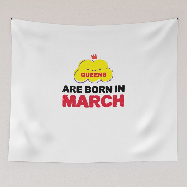 Item preview, Cute Queens Are Born In March designed and sold by YourEssentials.