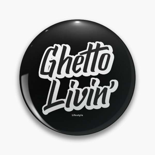 Item preview, Ghetto Livin' Lifestyle designed and sold by 89129graphics.