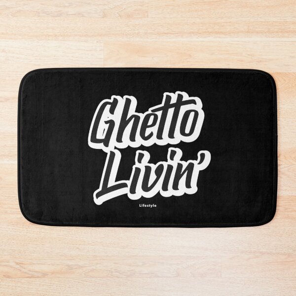 Item preview, Ghetto Livin' Lifestyle designed and sold by 89129graphics.