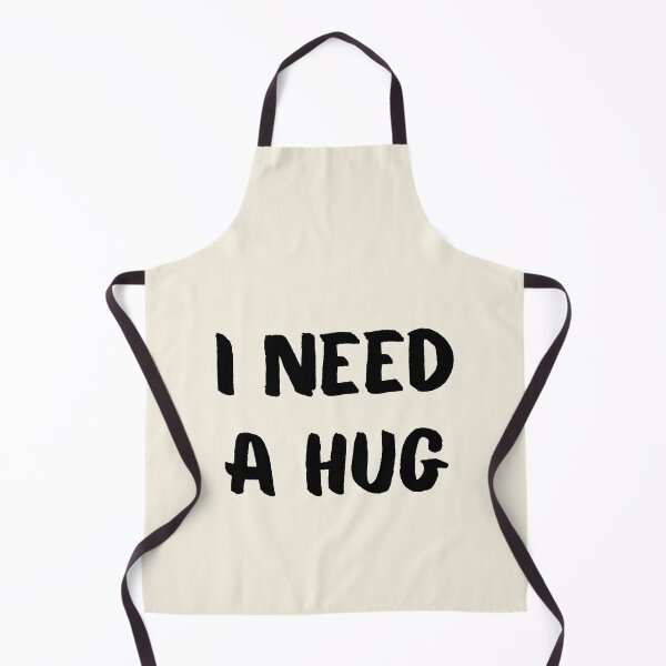 Item preview, I need a hug designed and sold by DWeyers.