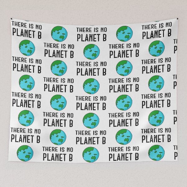 Item preview, There Is No Planet B (Vivid) – Black on White designed and sold by ImperfectLife.