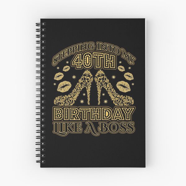 Item preview, Stepping into my 40th Birthday Boss designed and sold by Hananiah Merch.