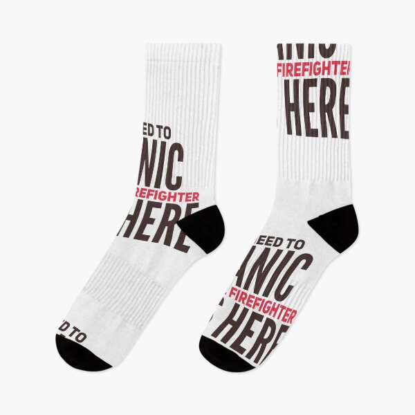 Item preview, No need to panic the firefighter is here designed and sold by zPremium.
