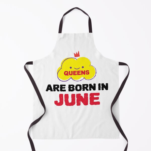 Item preview, Cute Queens Are Born In June designed and sold by YourEssentials.
