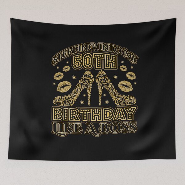 Item preview, Stepping into my 50th Birthday Boss designed and sold by Hananiah Merch.