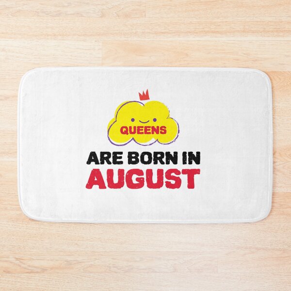 Item preview, Cute Queens Are Born In August designed and sold by YourEssentials.