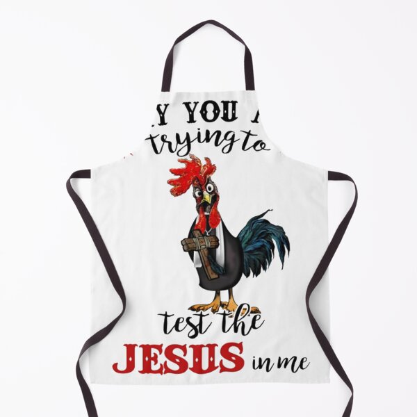 Item preview, Why you all trying to test the Jesus in me funny chicken gift designed and sold by Roxan58.
