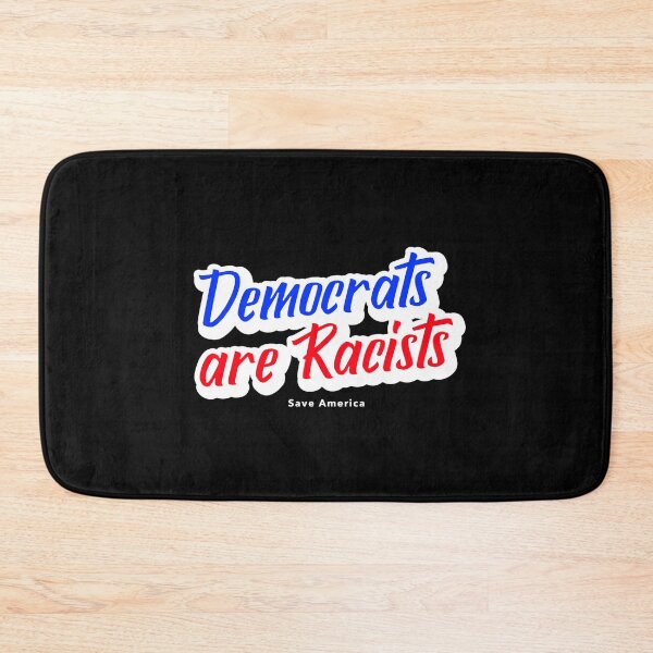 Item preview, Democrats are Racists designed and sold by 89129graphics.