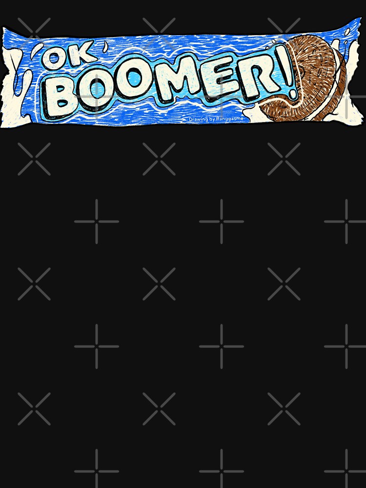 OK Boomer (Black) by Ranggasme