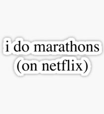 I Do Marathons... Hipster/Trendy/Tumblr Meme Sticker