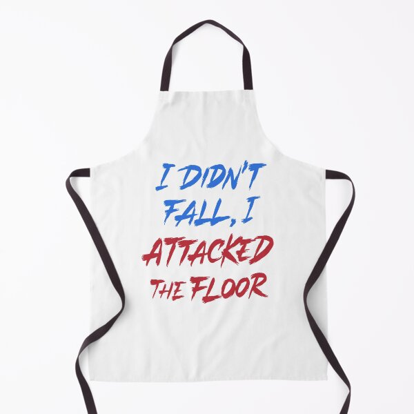 Item preview, I didn't fall I attacked the floor designed and sold by Zagach Letters.