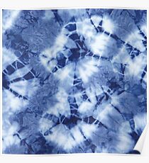 SEXY INDIGO TIE DYE Poster
