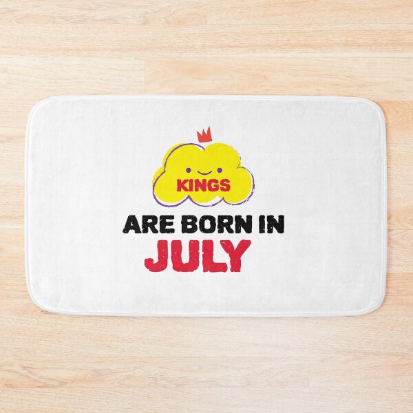 Item preview, Cute Kings Are Born In July designed and sold by YourEssentials.