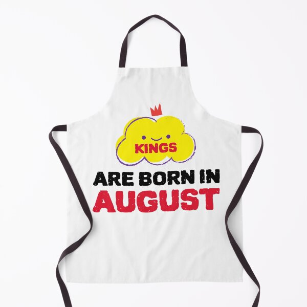 Item preview, Cute Kings Are Born In August designed and sold by YourEssentials.