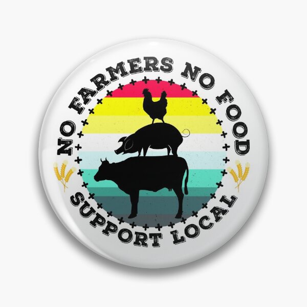 Item preview, No Farmers No Food Support Local Graphic Design designed and sold by PlusAdore.