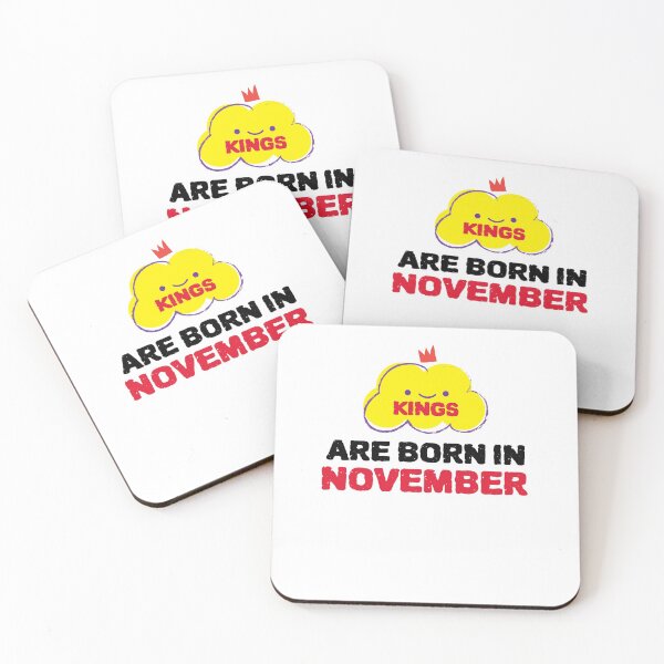 Item preview, Cute Kings Are Born In November designed and sold by YourEssentials.