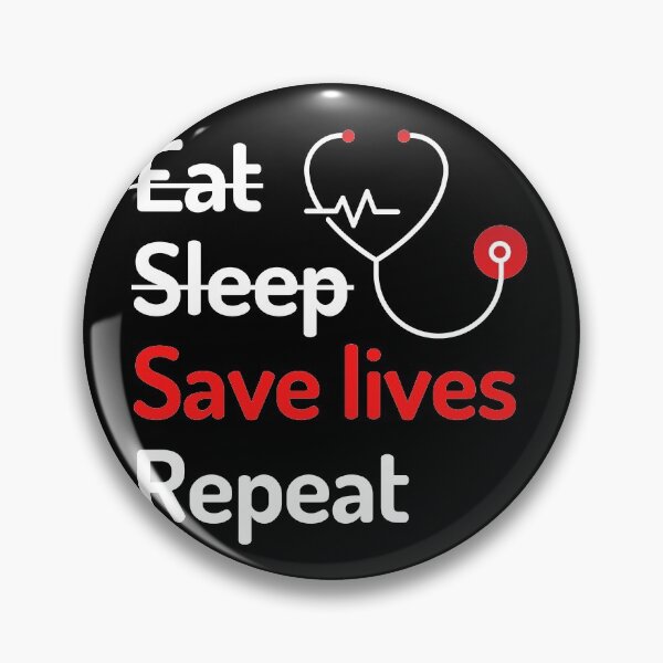 Item preview, Eat, Sleep, Save lives, Repeat designed and sold by TheDoctorStore.
