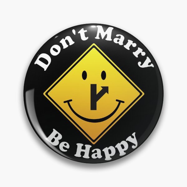 Item preview, Don't Marry Be Happy - MGTOW designed and sold by RedPillGarage.