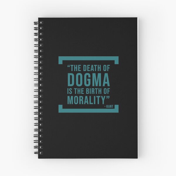 Item preview, The death of dogma - Kant Philosophy Quote designed and sold by Jamiecsmith1986.