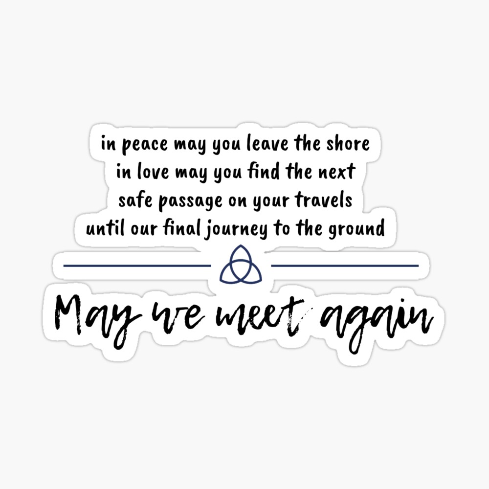 May We Meet Again Poster By 1ive Redbubble