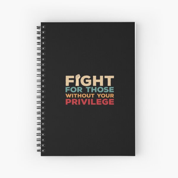 Item preview, Fight For Those Without Your Privilege designed and sold by artworkbyrihen.