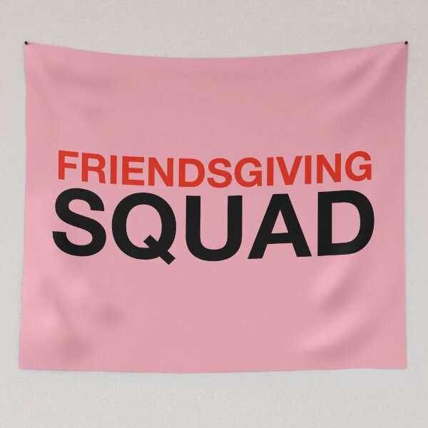 Item preview, Friendsgiving Squad designed and sold by WordsmithNerd.