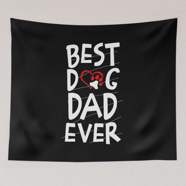 Item preview, Best Dog Dad Ever lovers, Perfect Gift designed and sold by murad2020.