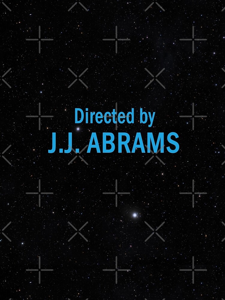 Directed by J. J. Abrams by everyplate