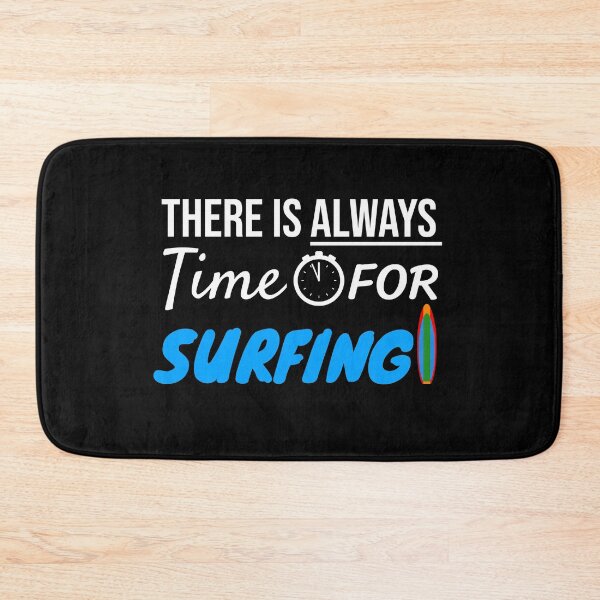 Item preview, Always Time For Surfing Board designed and sold by jacks-tees.