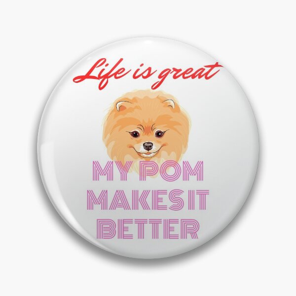 Item preview, Life is great my pom makes it better 4RedPink designed and sold by kyds.
