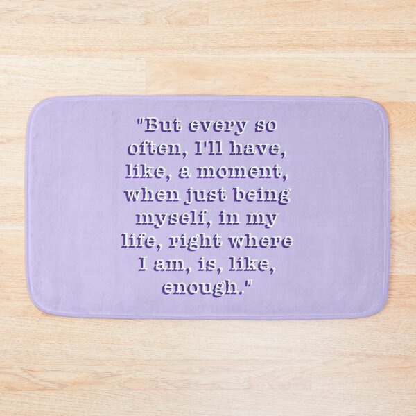 Item preview, My so called life Quote I Am Enough Typography Design designed and sold by CreatedbyJR.