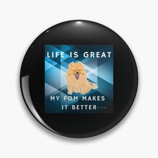 Item preview,  Life is great my pom makes it better 5Blue designed and sold by kyds.