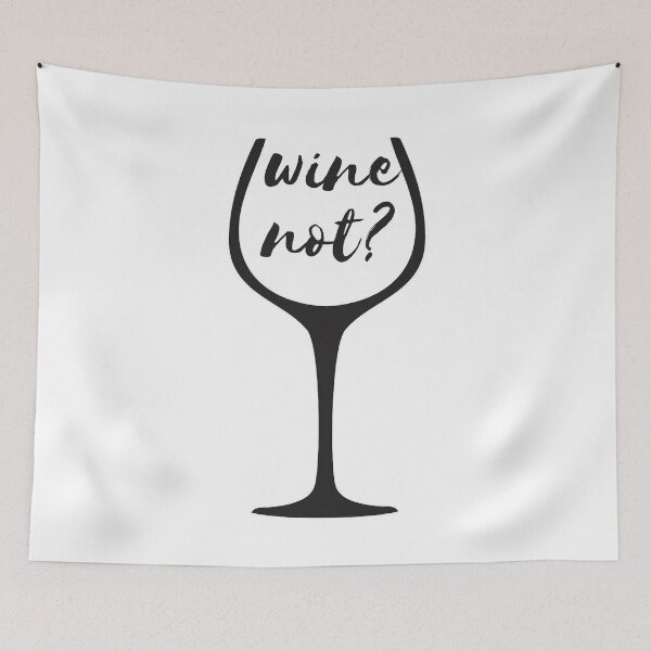 Item preview, wine not? designed and sold by Con Inspo.