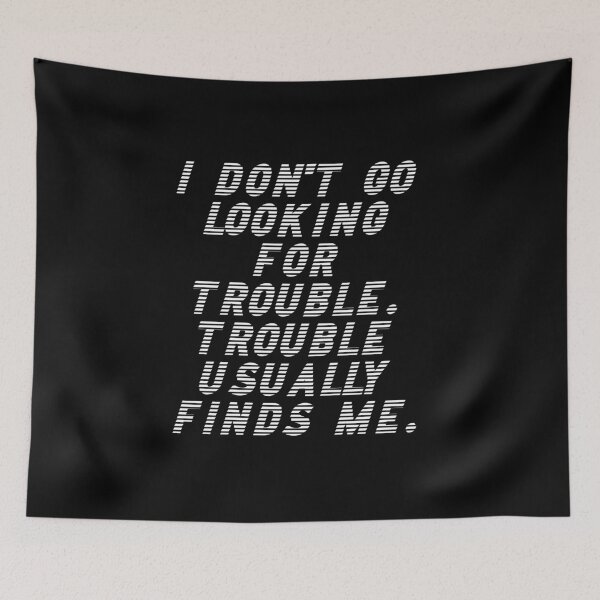 Item preview, Trouble finds me-Hp designed and sold by IZ-STAR.
